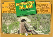 Pautasso, Elettromotrici ALe 601 e rimorchi (Monografie Ferr. N. 2), Elledi 1984