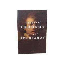 Il caso Rembrandt seguito da