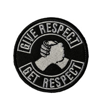 GIVE RESPECT GET RESPECT patch