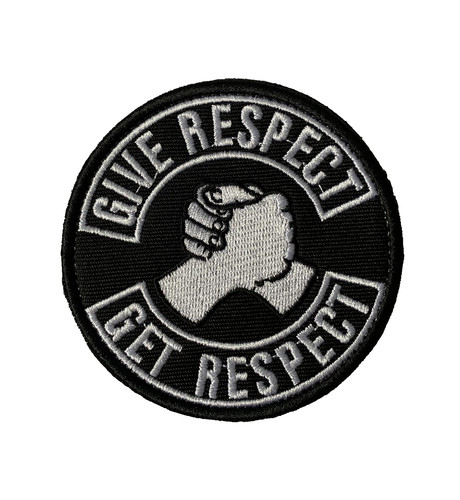 Give respect get - respect, patch