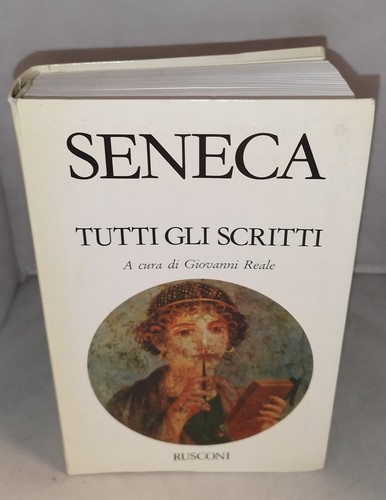 Seneca tutti gli scritti - gli,