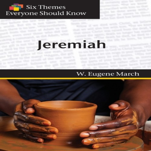 Jeremiah six themes - jeremiah, (six