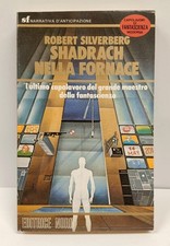 Robert Silverberg  - SHADRACH NELLA FORNACE  Ed. Nord