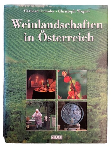 Weinlandschaften österreich - weinlandschaften,