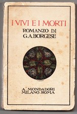 I VIVI E I MORTI - G. A