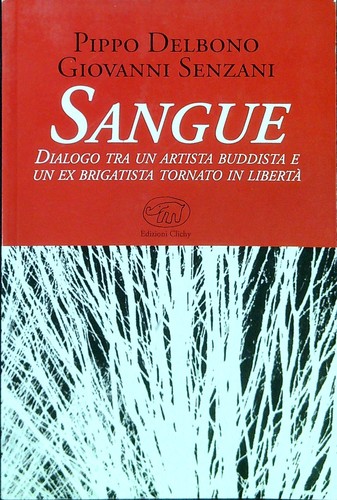 Sangue delbono pippo senzani - delbono,