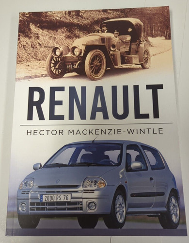 Renault 100 year history - history, of