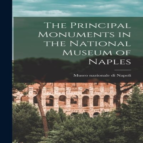 The principal monuments - principal,