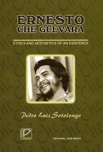 Ernesto che guevara ethics - ;,