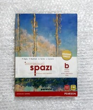 "Interminati spazi - B" - di Biglia-Manfredi-Terrile-Currarini - edit. Paravia 