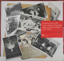 L'archivio storico del Centro