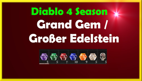 Diablo season grand gem - grand, /