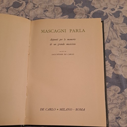 Mascagni parla edizioni - mascagni, de