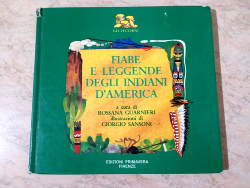 Fiabe leggende degli indiani - fiabe,