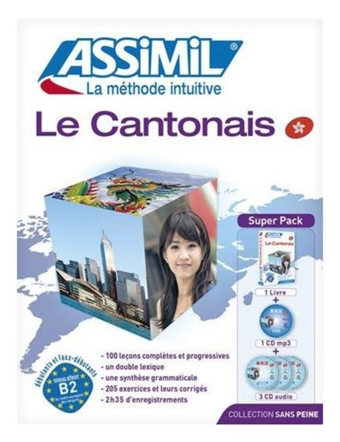 Cantonais sans peine - le,
