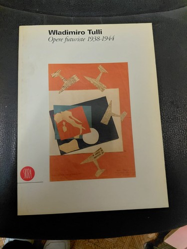Wladimiro tulli opere - tulli,