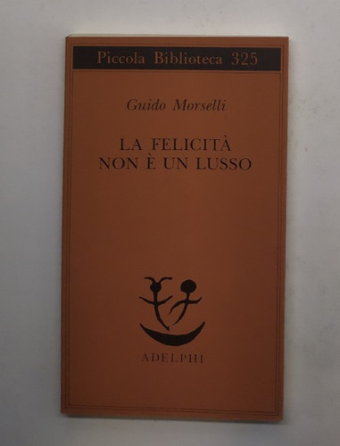 Felicità non un lusso - e',