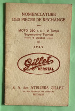 GILLET HERSTAL 250 cc 2 temps  / notice nomenclature des piéces de rechange 1947