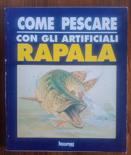 Come pescare con - come, gli