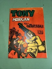 TONY MORGAN GLI INTOCCABILI Numero 1 - 25 Dicembre 1963 - CANCELLIERI - RARITÀ