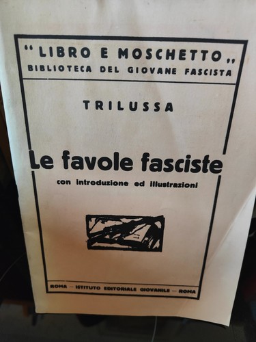 Trilussa favole fasciste - favole,