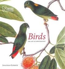 Birds: The Art of Ornithology