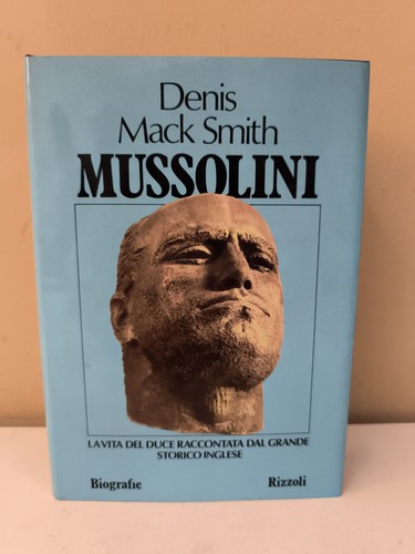 Mussolini denis mack - mussolini,