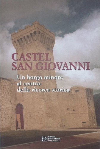 Castel san giovanni borgo - san, giovanni.