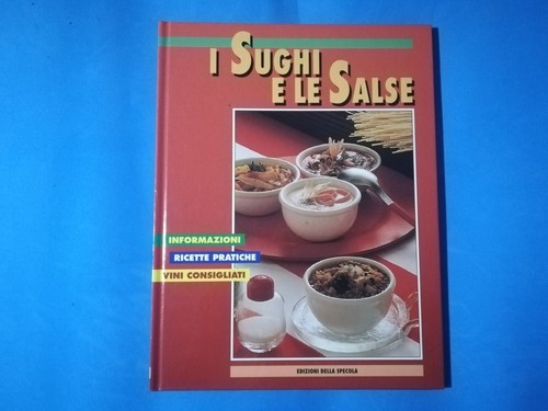 Sughi salse libro - le,