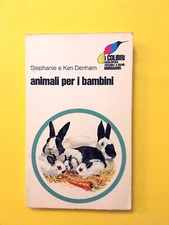 Animali per i bambini-di Stephanie e Ken Denham-libro Mondadori 1970-I Colibrì 9