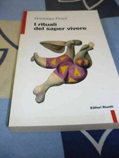 I rituali del saper vivere