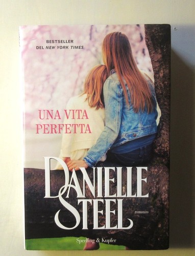 Danielle steel una vita - danielle,