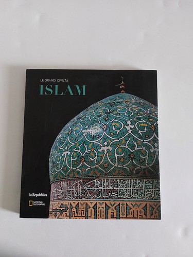 Islam grandi civiltà - islam,,