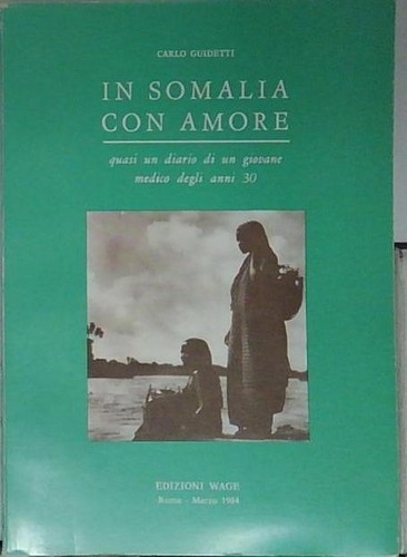 Guidetti somalia con amore - somalia,
