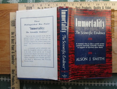 Immortality the scientific - the,