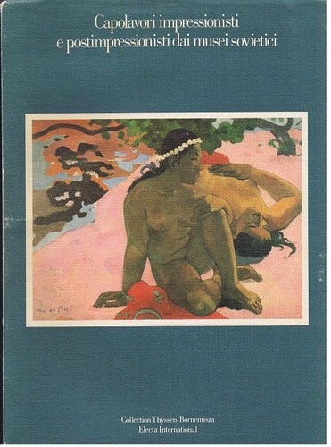 Capolavori impressionisti - , e