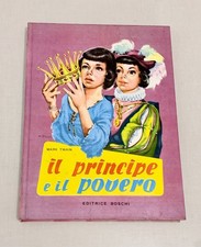 IL PRINCIPE E IL POVERO-COLLANA "STRENNA" N°73-MARK TWAIN-ED. BOSCHI  7/1970