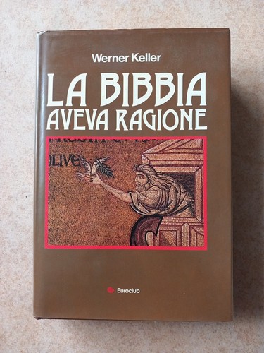Bibbia aveva ragione - bibbia,