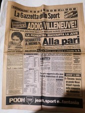 GAZZETTA DELLO SPORT 10 MAGGIO 1982 MORTE DI GILLES VILLENEUVE - FERRARI- ZOLDER