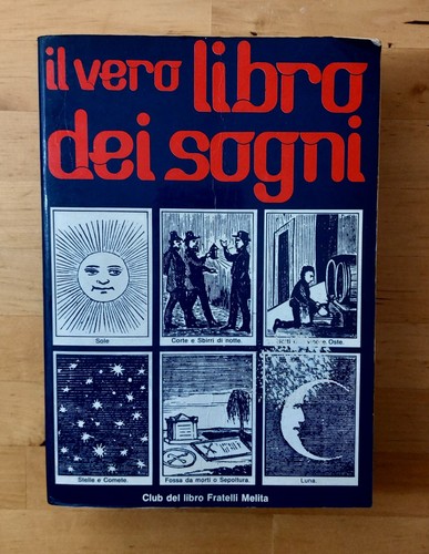 Vero libro dei sogni - il, sogni.