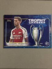 Topps UCC Flagship 24/25 -Leandro Trossard - Trophy Chasers /75- Arsenal