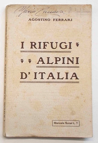 Ferrari rifugi alpini - ferrari,