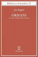 Origini. La storia scientifica