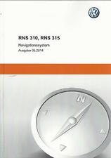 VW RNS 310 RNS 315 Manuale