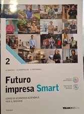 FUTURO IMPRESA SMART vol. 2 - TRAMONTANA - E. BERTAGNO - 9788823383333
