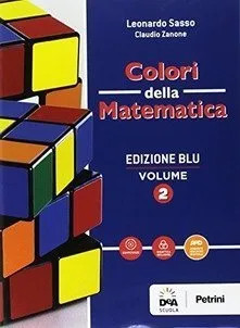 Colori della matematica - della, ed