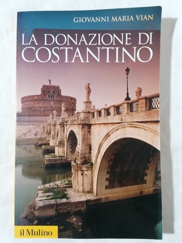 Donazione costantino - donazione, di
