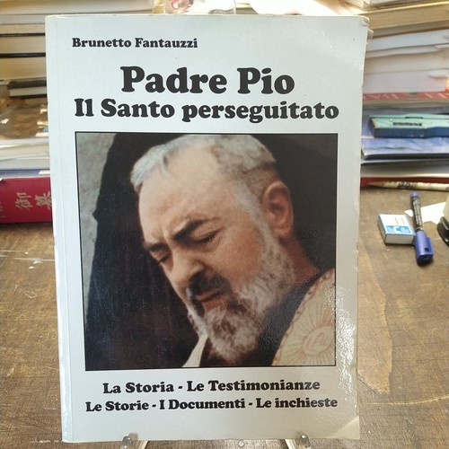 Libro padre pio santo - pio, il