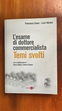 L'esame di dottore commercialista - Temi svolti - Cossu, Vairano - GRUPPO24ORE