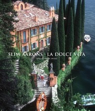 Slim Aarons: La Dolce Vita -